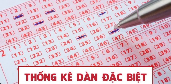 Dàn đặc biệt là những con số có mối liên quan với nhau